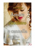Amore-zucchero-e-cannella-di-Amy-Bratley